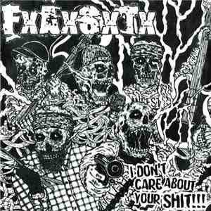 FxAxSxTx - I Don't Care About Your Shit!!!