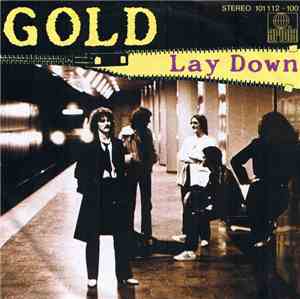 Gold  - Lay Down