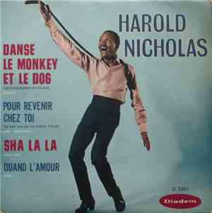 Harold Nicholas - Danse Le Monkey Et Le Dog