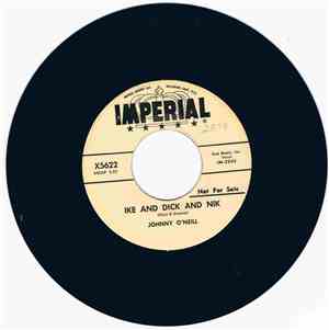 Johnny O'Neill  - Ike And Dick And Nik