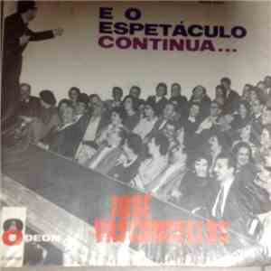 José Vasconcellos - ... E o Espectáculo Continua