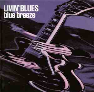 Livin' Blues - Blue Breeze
