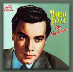 Mario Lanza - Be My Love