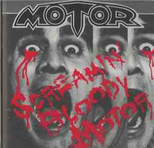 Motor  - Screaming Bloody Motor