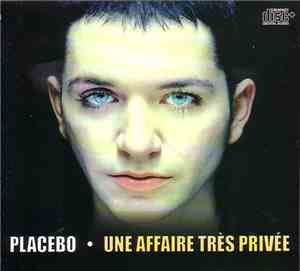 Placebo - Une Affaire Très Privée