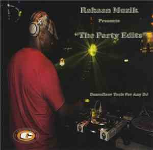 Rahaan - Rahaan Muzik Presents The Party Edits