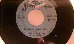 Rev. Clay Evans & The Ship - Bringing In The Sheaves