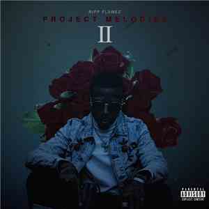 Ripp Flamez - Project Melodies 2