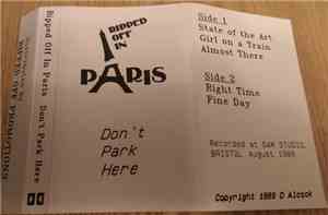 Ripped Off In Paris - Don't Park Here