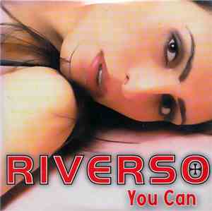 Riverso - You Can
