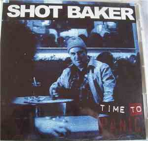 Shot Baker - Time To Panic