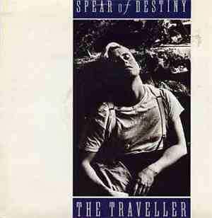 Spear Of Destiny - The Traveller