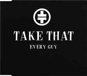 Take That - Every Guy