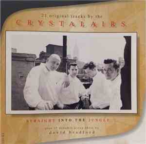 The Crystalairs - Straight Into The Jungle