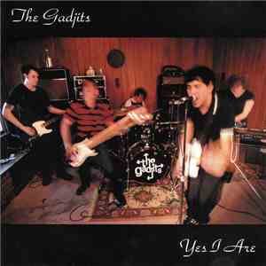 The Gadjits - Yes I Are