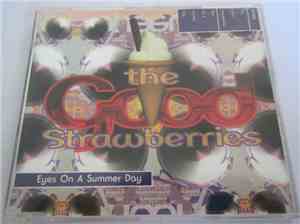 The Good Strawberries - Eyes On A Summer Day