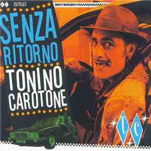 Tonino Carotone - Senza Ritorno