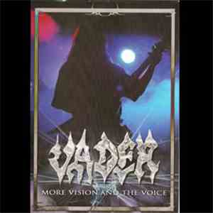 Vader - More Vision And The Voice
