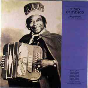 Various - Kings Of Zydeco - Black Creole Music From The Deep South. Swamp M ...