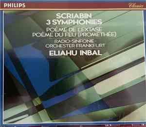 Alexander Scriabine, Radio-Sinfonie-Orchester Frankfurt, Eliahu Inbal - 3 S ...