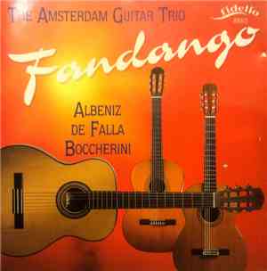Amsterdam Guitar Trio - Fandango