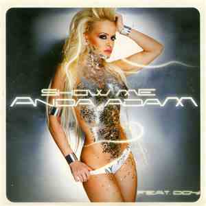 Anda Adam Feat. DDY - Show Me
