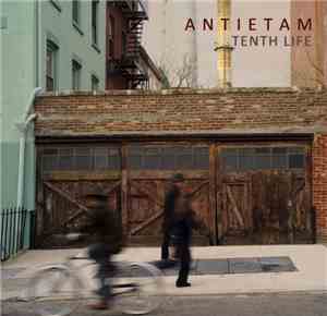 Antietam - Tenth Life