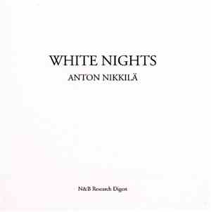 Anton Nikkilä - White Nights