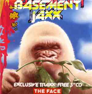 Basement Jaxx - Exclusive Traxx