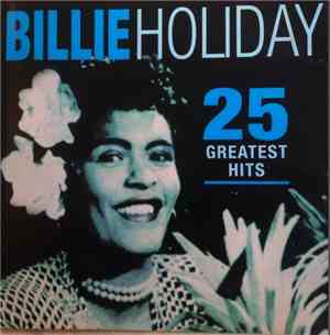 Billie Holiday - 25 Greatest Hits