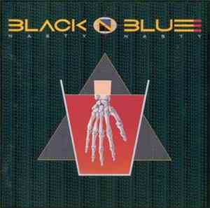 Black 'N Blue - Nasty Nasty