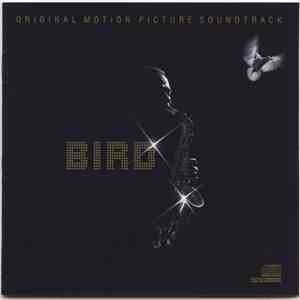 Charlie Parker - Bird (Original Motion Picture Soundtrack)
