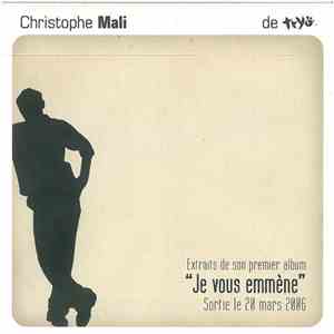 Christophe Mali De Tryo - Extraits De Son Premier Album 