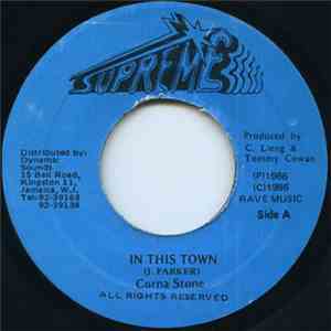 Corna Stone - In This Town