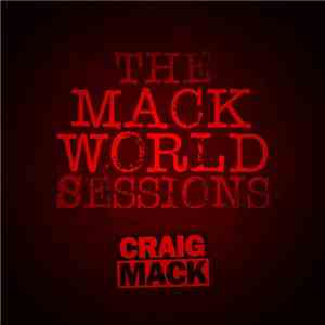 Craig Mack - The Mack World Sessions