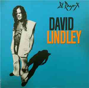David Lindley - El Rayo-X