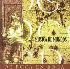 De Boca En Boca - Musica De Mundos