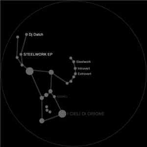 DJ Datch - Steelwork EP
