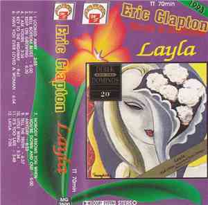 Eric Clapton, Derek & Dominos - Layla And Other Assorted Love Songs (The La ...