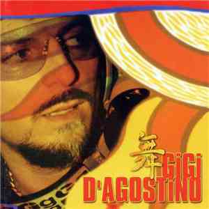 Gigi D'Agostino - L'Amour Toujours