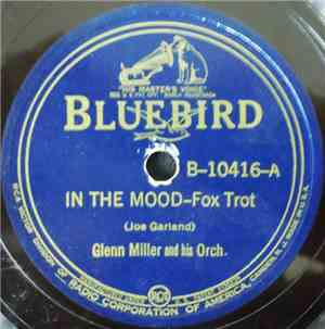 Glenn Miller And His Orch. - In The Mood / I Want To Be Happy