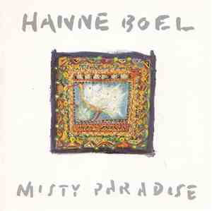 Hanne Boel - Misty Paradise
