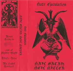 Hate Ejaculation - Hail Satan Heil Hitler