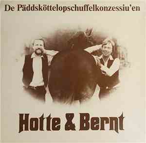 Hotte & Bernt - De Päddsköttelopschuffelkonzessiu'en