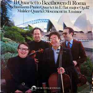 Il Quartetto Beethoven Di Roma, Schumann, Mahler - Piano Quartet In E Flat  ...