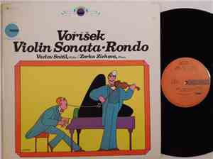 Jan Václav Hugo Voříšek / Václav Snítil & Zorka Zichová - Violin Sonata & R ...