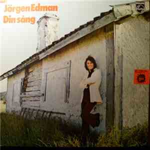Jörgen Edman - Din Sång