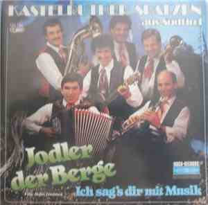 Kastelruther Spatzen - Jodler Der Berge