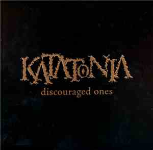 Katatonia - Discouraged Ones