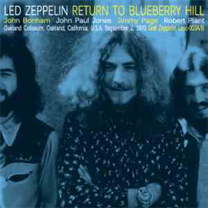 Led Zeppelin - Return To Blueberry Hill